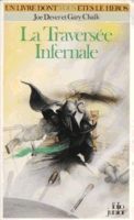 traverse infernale